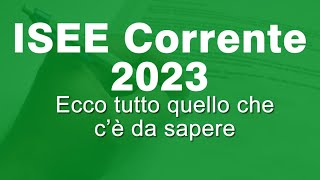 ISEE Corrente 2023  Perché è così importante e quando si presenta [upl. by Paulette500]