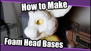 Tutorial 48 Foam Head Base for Fursuits Bucket Method [upl. by Urban]