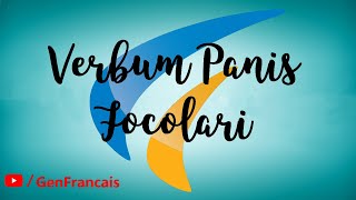 Verbum Panis  Focolari en français [upl. by Ednutabab]