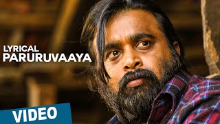 Paruruvaaya Song with Lyrics  Thaarai Thappattai  Ilaiyaraaja  Bala  MSasikumar  Varalaxmi [upl. by Myra]