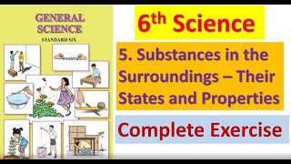 Exercise Substances in the Surroundings Their States and Properties Class 6 Science [upl. by Alilak]