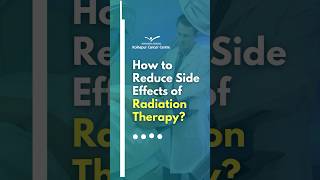 How to Reduce Side Effects of Radiation Therapy  Kolhapur Cancer Center [upl. by Shae]