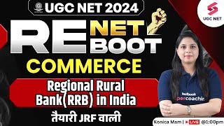 UGC NET Commerce ReExam Revision  Regional Rural BankRRB in India  Konica Mam [upl. by Shatzer]