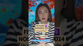 fecioara horoscop noiembrie 2024 tarot zodiac previziuni [upl. by Anibas]