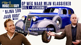 Op Zoek Naar Mijn Klassieker S01E01  Studebaker President 1937  HUGE Car Guy [upl. by Enail601]