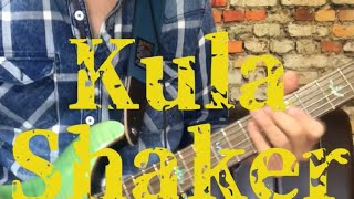 Kula Shaker 『Hey Dude』guitar cover solo [upl. by Lindsley]