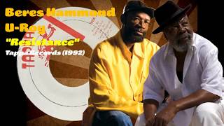 Beres Hammond  U Roy  Resistance Tappa Records 1992 [upl. by Dougherty]