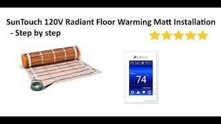 SunTouch Radiant Floor Heating System Installation  Step by Step [upl. by Brunhild947]