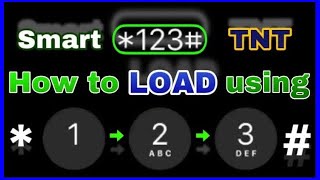 Paano mag LOAD sa 123 ng Smart at TNT  How to LOAD using 123 of Smart and TNT [upl. by Clarey447]