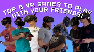 Top 5 VR Party Games To Play With Your Friends [upl. by Zoa]