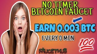 EARN 00003 BTC CLAIM EVERY 0 MIN  NO CLAIM TIMER BITCOIN FAUCET  FAUCETHUB [upl. by Hinch774]