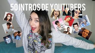 50 INTROS DE YOUTUBERS EN 3 MINUTOS l Sofia Castro [upl. by Uol640]