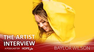 Baylor Wilson  The Artist Interview  Hope FM  Jesus Happened [upl. by Melc]