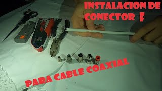 ¿COMO INSTALAR O PONCHAR CONECTOR COAXIAL RG6 📺 [upl. by Enyleve]