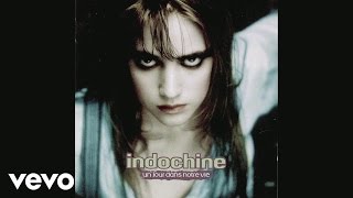 Indochine  Dici mon amour Audio [upl. by Witcher588]