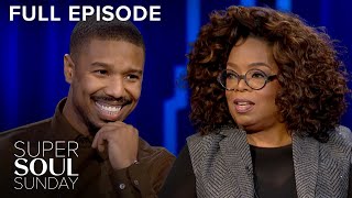 Michael B Jordan  Super Soul Sunday S9E4  Full Episode  OWN [upl. by Yaya730]