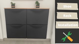 IKEA Shoe Rack Installation  DIY  Trones [upl. by Remlap]