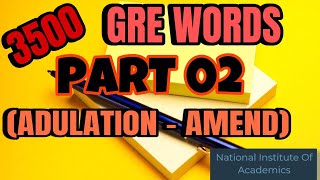 PART 2 BARRON GRE 3500 ADULATIONAMEND [upl. by Zebulon]