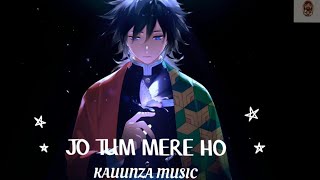 JO TUM MERE HO  Anuv  KAUUNZA MUSIC [upl. by Lona]