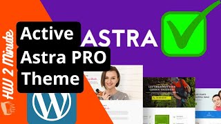 How to Activate the Astra Pro License [upl. by Weiman591]