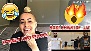 BLOCBOY JB amp DRAKE  LOOK ALIVE OFFICIAL MUSIC VIDEO REACTION EXTREMELY FUNNY MUST WATCH 😂 [upl. by Golda442]