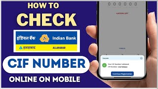 How To Check Indian Bank Account CIF Number online from Mobile Phone [upl. by Gibert]