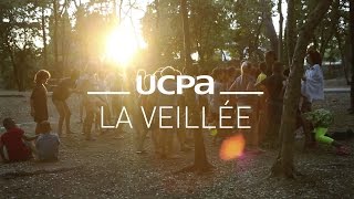 Ma première colo UCPA N°11  la veillée [upl. by Alice54]