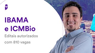 IBAMA e ICMBio Editais autorizados com 810 vagas [upl. by Severen]