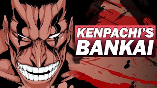 THE STRONGEST BANKAI  KENPACHI THE DEMON  BLEACH Breakdown [upl. by Asle]