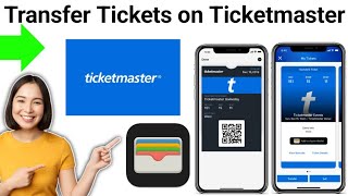 How To Transfer Tickets on Ticketmaster to Apple Wallet 2024 [upl. by Ronn]