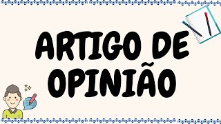 Gênero discursivo Artigo de opinião [upl. by Tima]