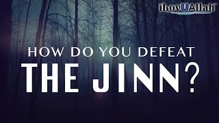 How Do You Defeat The Jinn  Powerful Story [upl. by Cottrell]