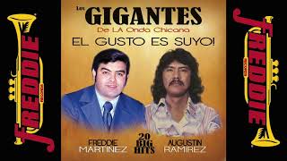 Freddie Martinez amp Augustin Ramirez  Los Gigantes  20 BIG HITS [upl. by Cloe690]