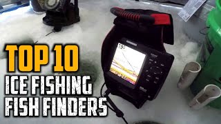 Top 10 Best Ice Fishing Fish Finders in 2023 [upl. by Ralaigh96]