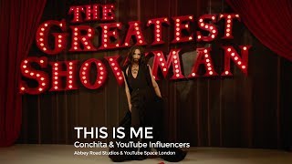 CONCHITA amp THE GREATEST SHOWMAN – THIS IS ME Influencers Cover [upl. by Ithaman]