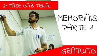 MEMORIAIS PARA A 2ª FASE OAB PENAL  PARTE 1 [upl. by Ahsuoj]