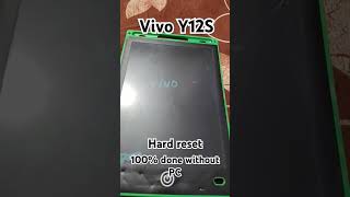 Vivo Y12S hard resetfactory reset 100 done✅ [upl. by Sumahs29]