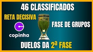 COPINHA  Os CLASSIFICADOS para a 2ª fase  Restam 18 VAGAS [upl. by Grata428]