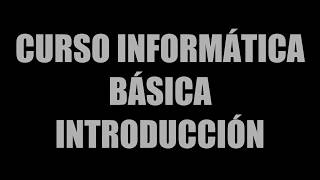 CURSO INFORMÁTICA BÁSICA GRATIS 2018 [upl. by Broida]