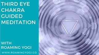 Third Eye Chakra Guided Meditation [upl. by Medin]