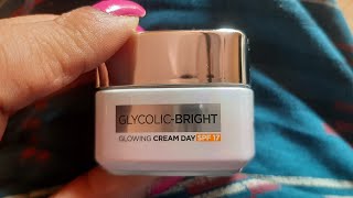 loreal paris glycolic bright day cream glowing cream [upl. by Gnouhc161]