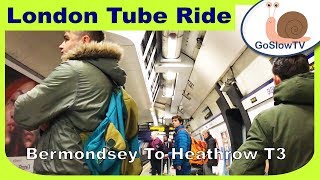 London Underground Tube Ride  Bermondsey To Heathrow Terminal 3  JubileePiccadilly Line  Slow TV [upl. by Lenna]