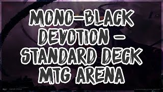 MonoBlack Devotion  Standard deck guide  MTG Arena [upl. by Newlin]