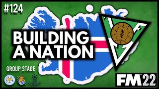 The Pretenders – FM22 – Husavik Heroes 124 – IF Völsungur – Football Manager 2022 Build a Nation [upl. by Risay]