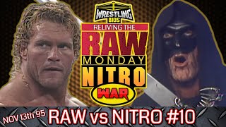 Raw vs Nitro quotReliving The Warquot Episode 10  Nov 13th 1995 [upl. by Berkshire729]