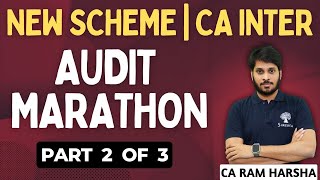 AUDIT MARATHON  AUDIT REVISION MAY 2024 NEW SCHEME  CA INTER AUDIT  PART 2 OF 3 [upl. by Notsek]