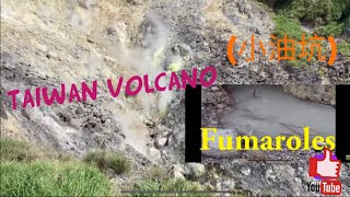 Fumaroles XiaoyoukengVolcano in Taiwan [upl. by Felix]