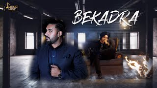 Bekadra  Official Video  Parteek Dhindsa Ft Jashan Dhillon Music Mind Records  Latest Songs 2020 [upl. by Anna-Diane]