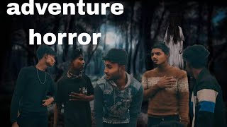 Adventure Horror  short film  part1 yours rajen [upl. by Wendi]