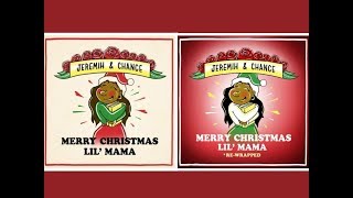 Chance The Rapper amp Jeremih  Merry Christmas Lil Mama  Rewrapped FULL ALBUM [upl. by Sanburn114]